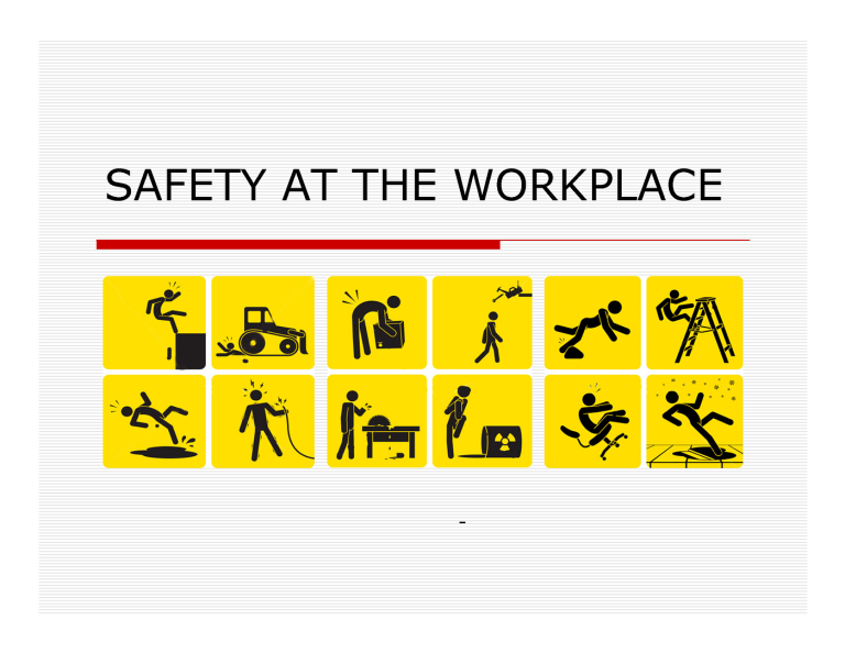 Workplace safety and how to make sure your employees are working in an environment that is not hazardous and they are looked after and that their company looks after them and cares