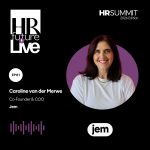 Caroline van der Merwe - HR Future Live Podcast - Episode 81